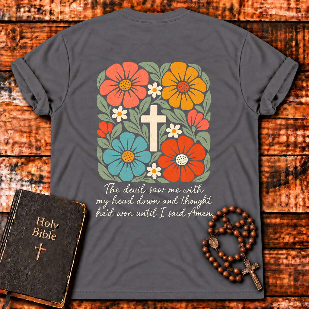 The Devil Saw Me Floral T-Shirt