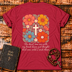 The Devil Saw Me Floral T-Shirt