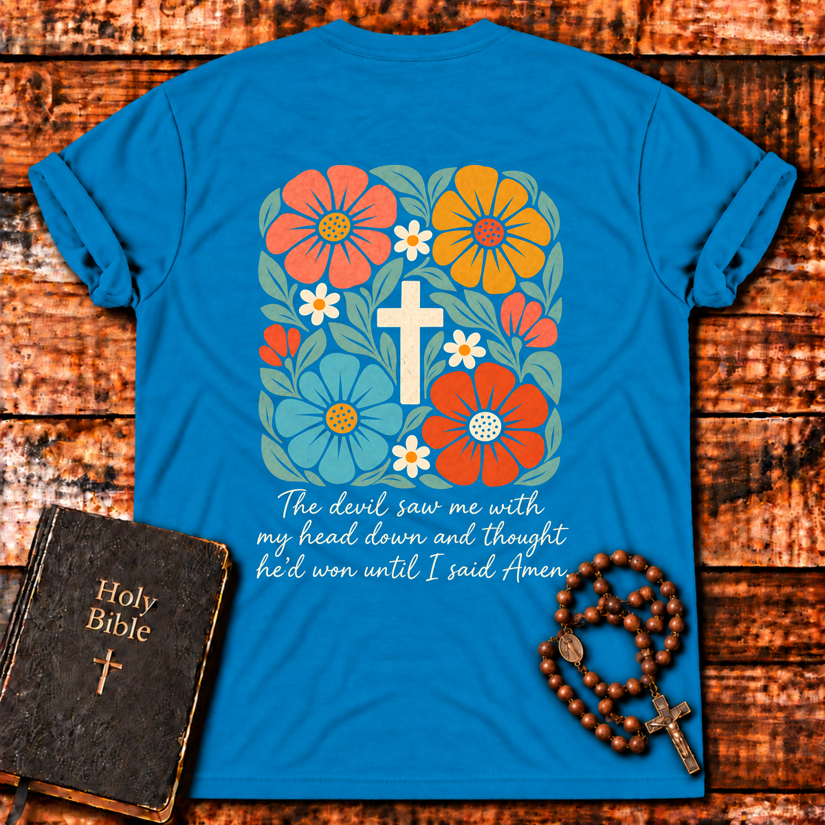 The Devil Saw Me Floral T-Shirt