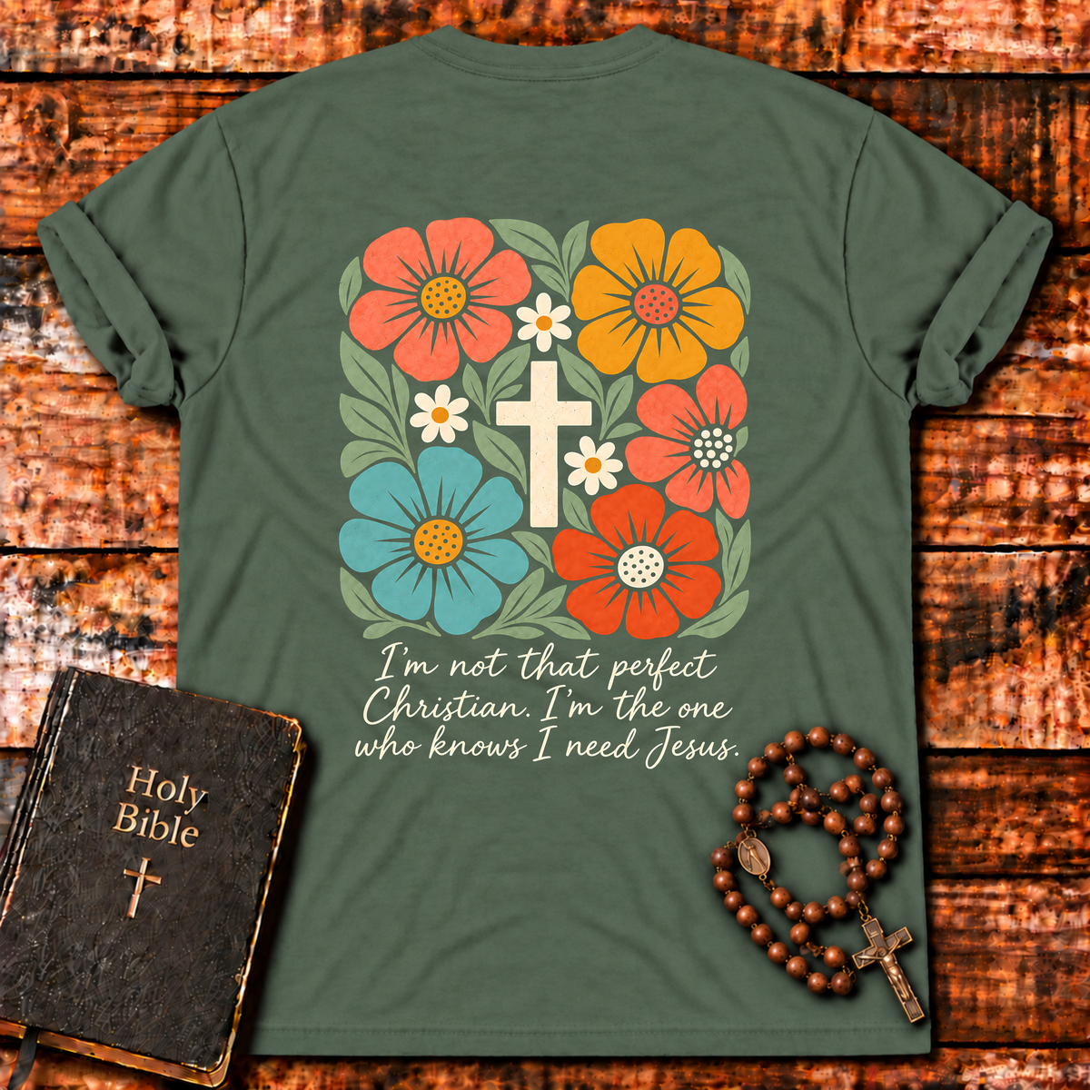 I’m Not That Perfect Christian T-Shirt