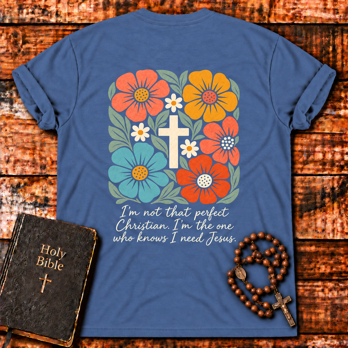 I’m Not That Perfect Christian T-Shirt
