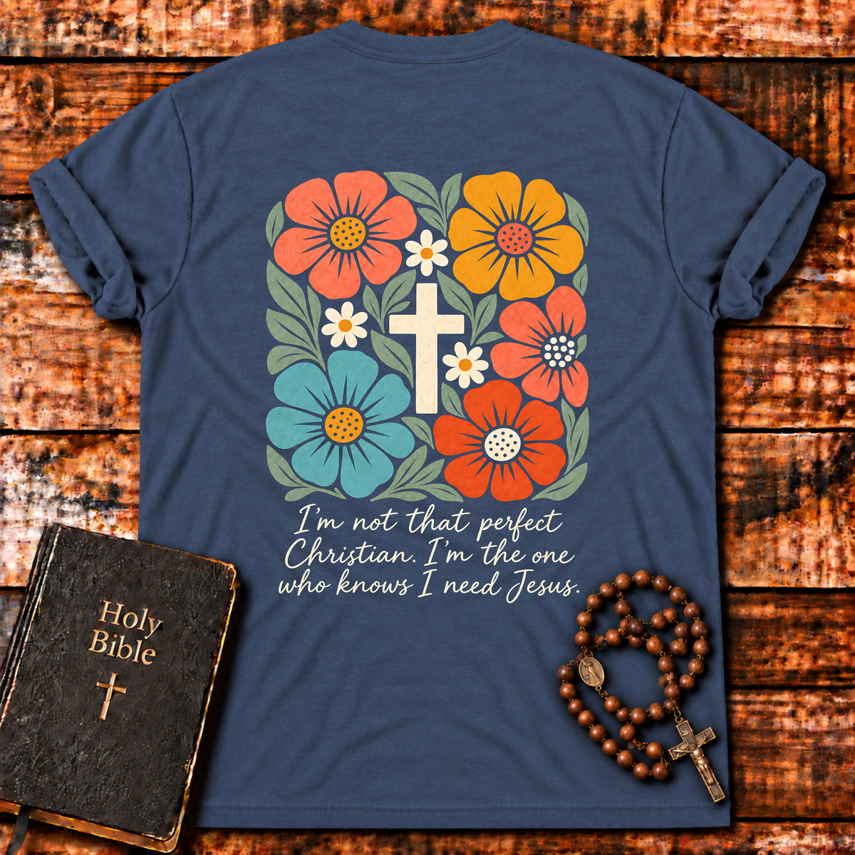 I’m Not That Perfect Christian T-Shirt