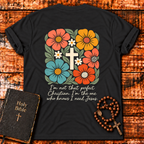 I’m Not That Perfect Christian T-Shirt