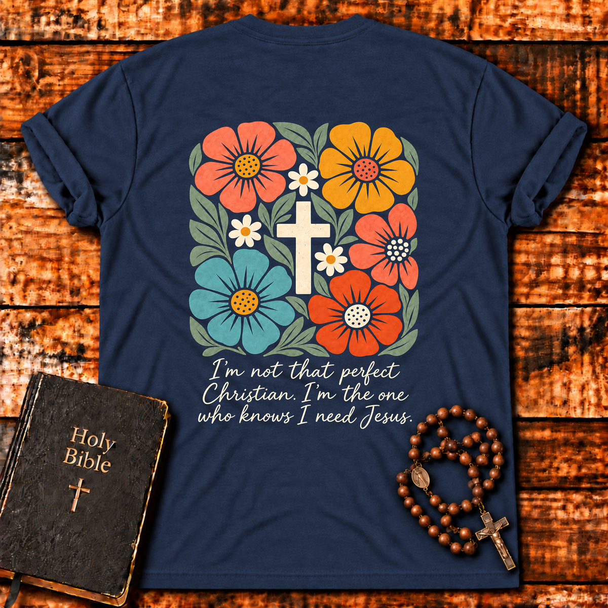 I’m Not That Perfect Christian T-Shirt