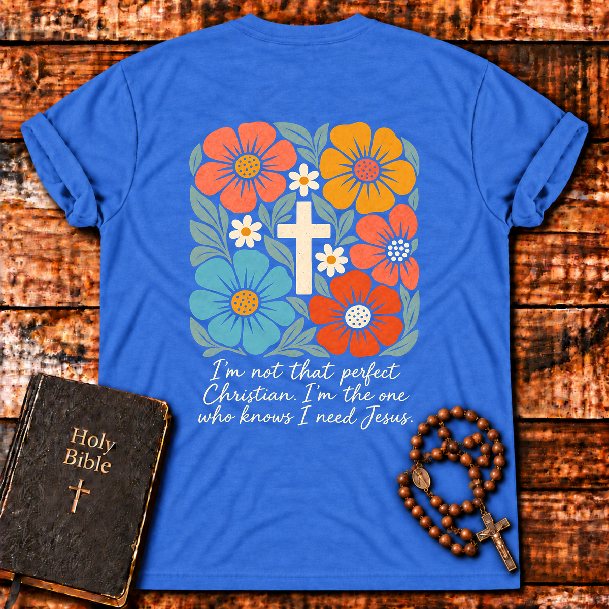 I’m Not That Perfect Christian T-Shirt