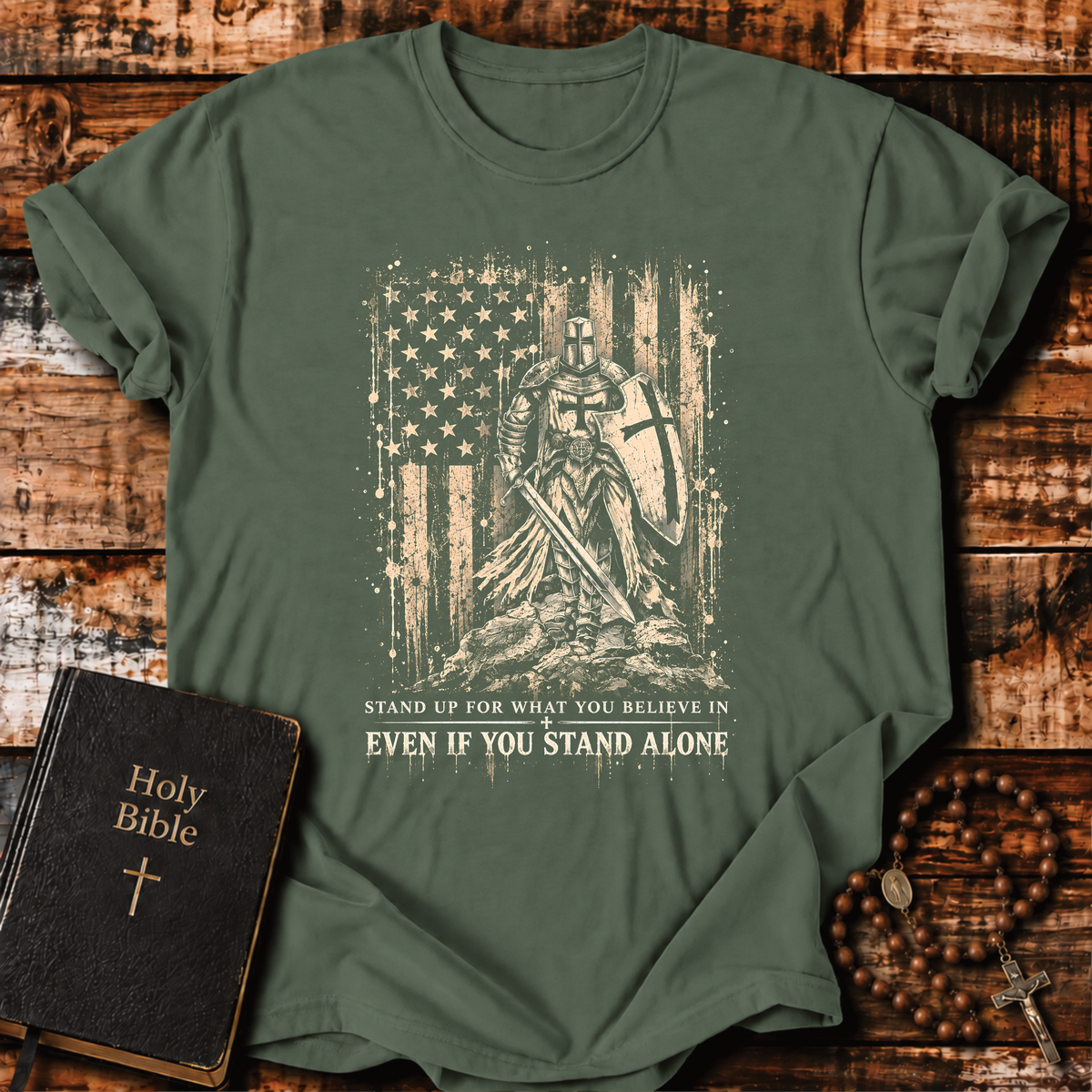 Stand Up For What You Believe T-Shirt