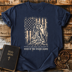 Stand Up For What You Believe T-Shirt