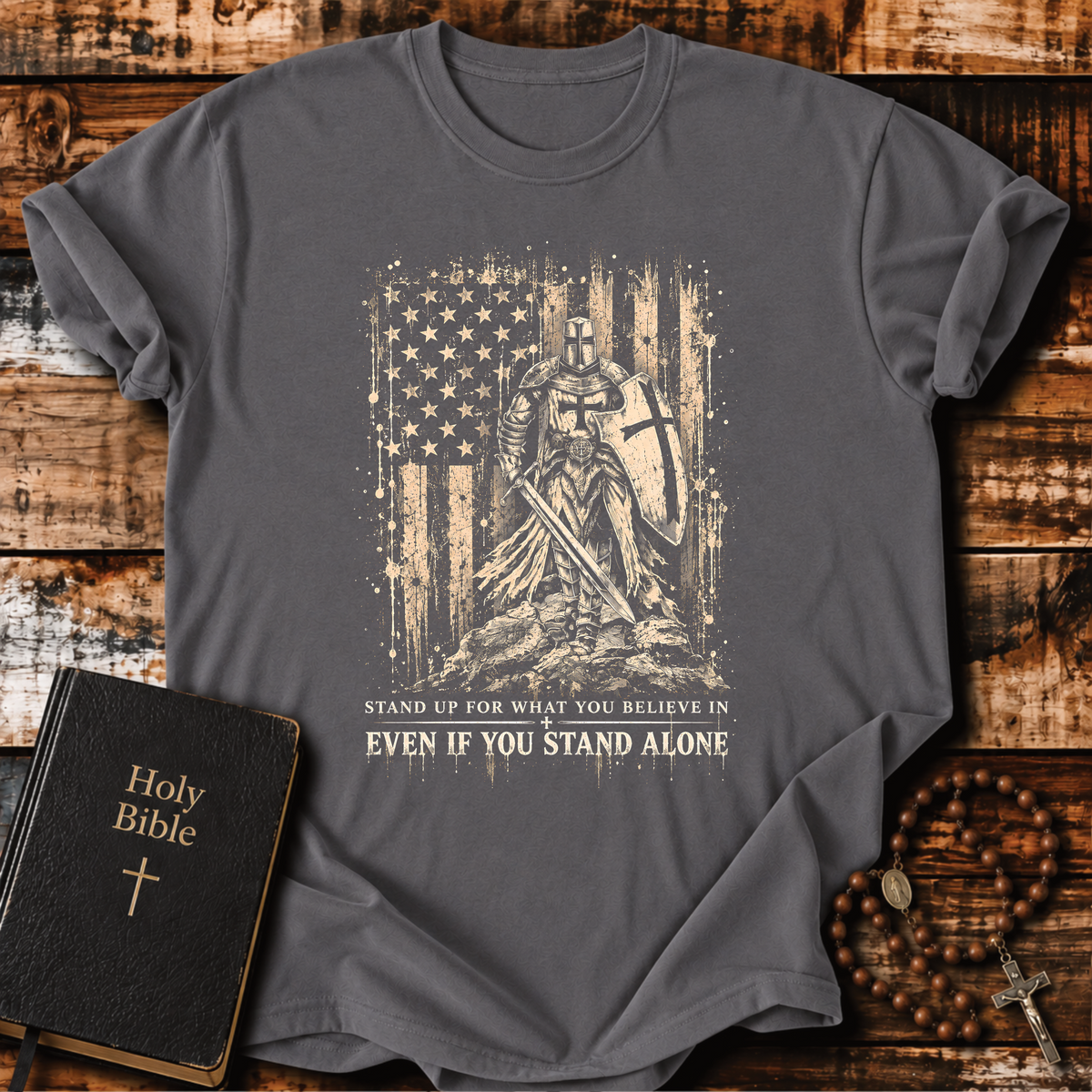 Stand Up For What You Believe T-Shirt
