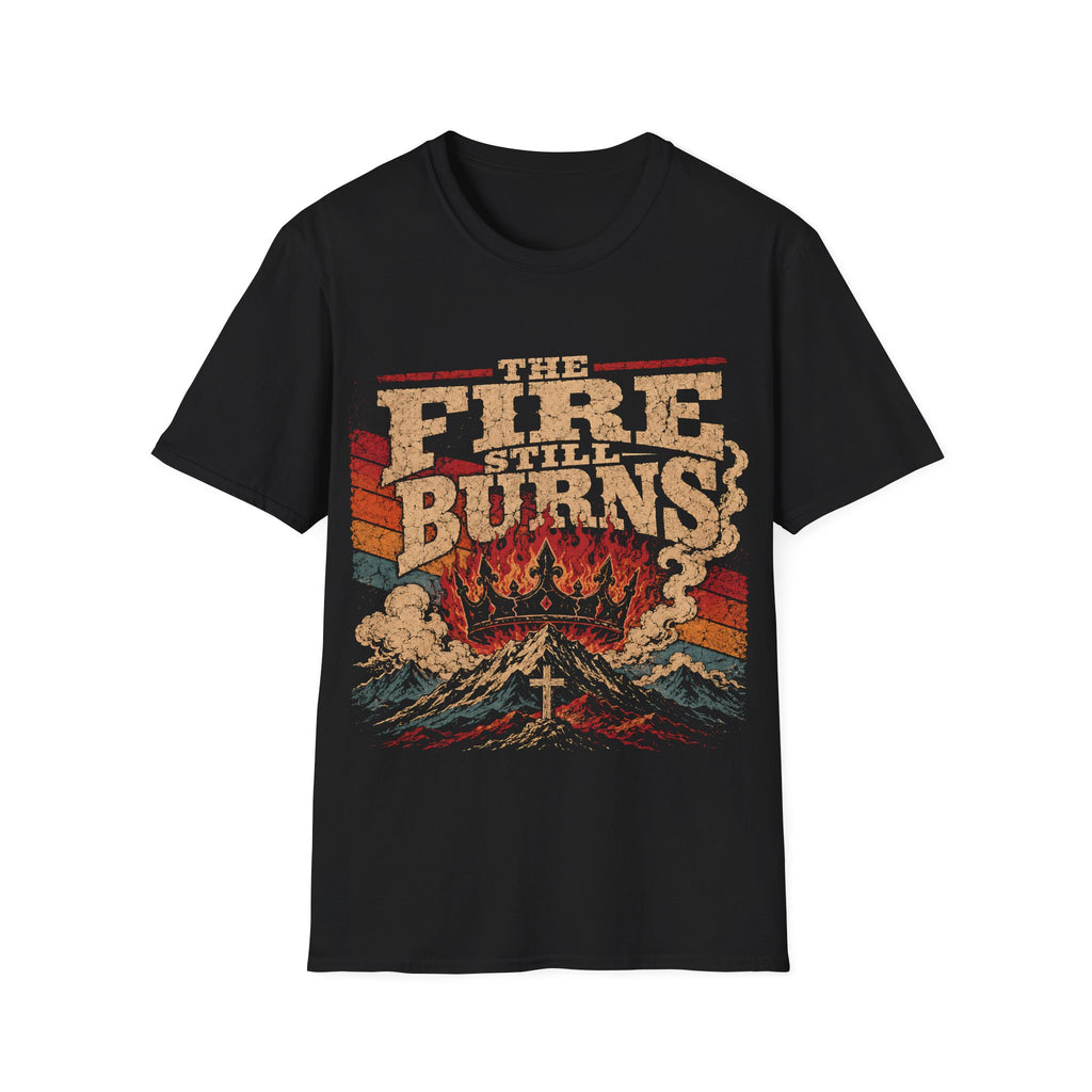 The Fire Still Burns Christian Revival Cross Crown Retro Vintage Faith Jesus T-Shirt