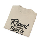 Repent and turn to jesus christ bible verse T-Shirt
