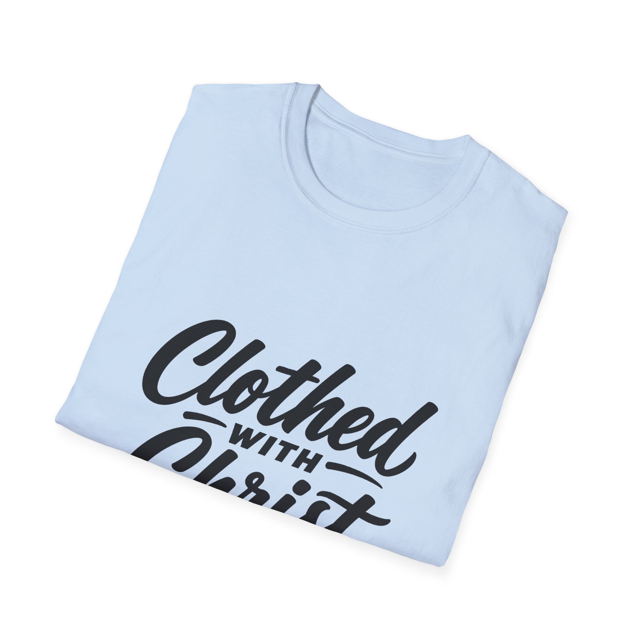 Clothed with christ christian faith bible verse typography for believers church youth group and christian streetwear T-Shirt