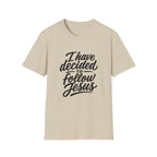 I have decided to follow jesus christian faith T-Shirt