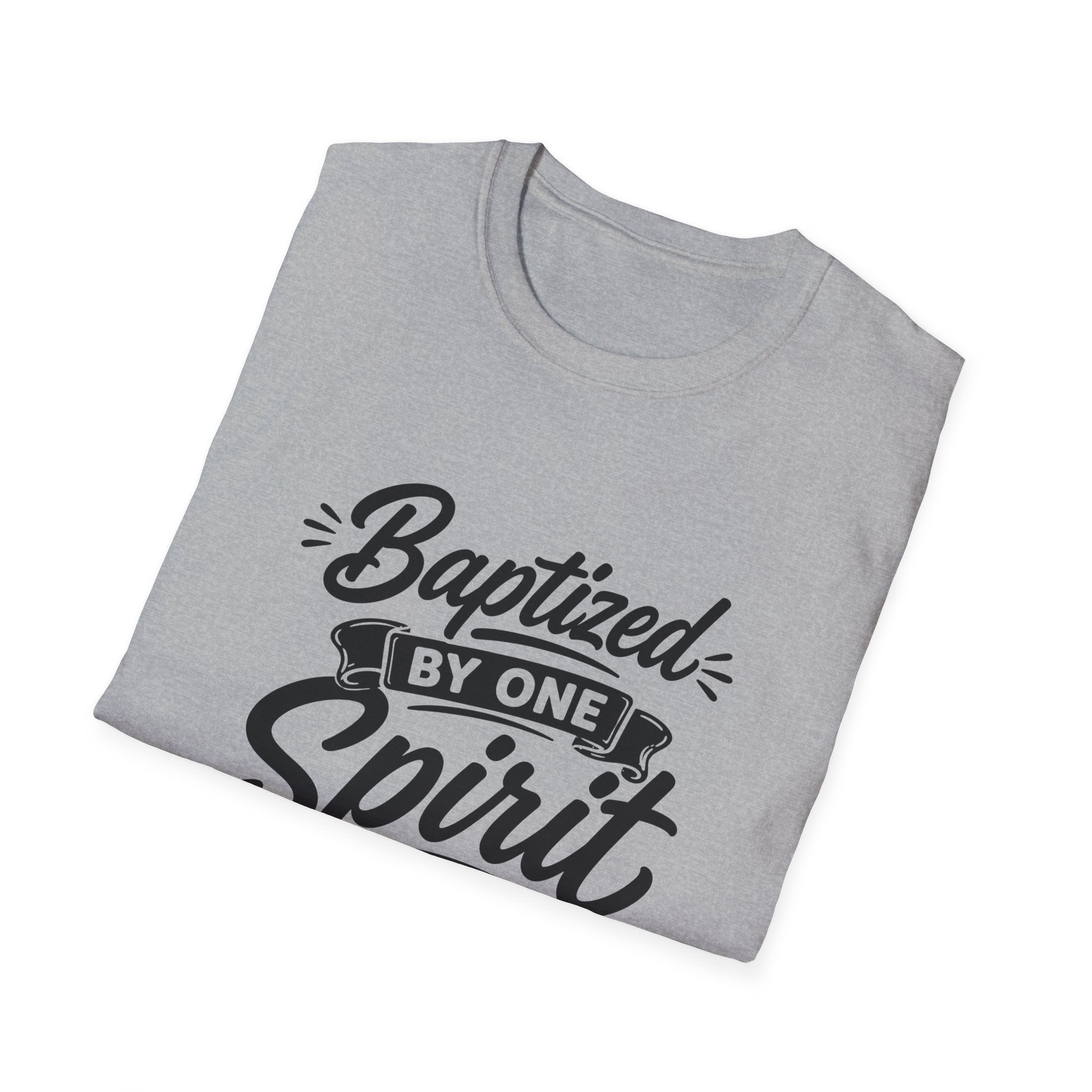 Baptized by one spirit into one body christian T-Shirt