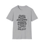 Therefore go and make disciples of all nations T-Shirt