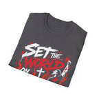 Set The World On Fire Jesus Is King Christian Revival Youth Ministry Evangelism Art T-Shirt