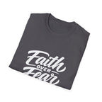 Faith over fear christian encouragement message for believers and church youth bible verse inspiration T-Shirt