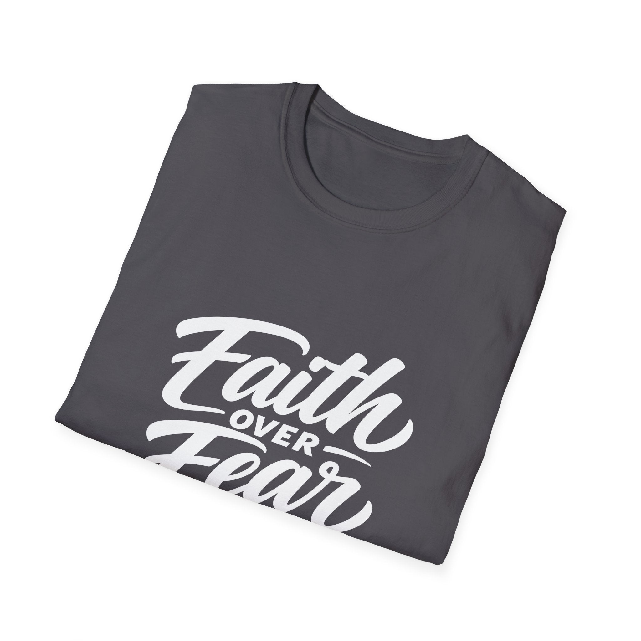 Faith over fear christian encouragement message for believers and church youth bible verse inspiration T-Shirt