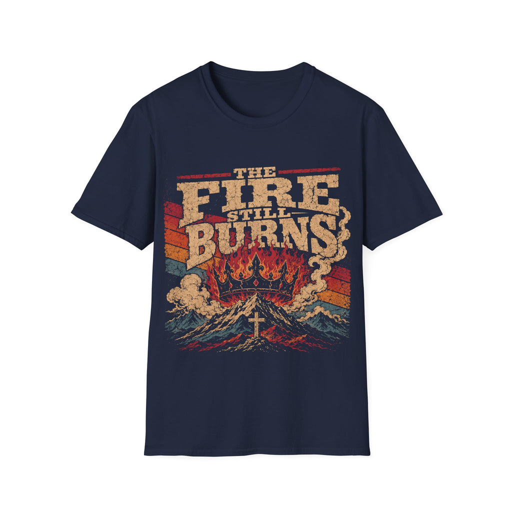 The Fire Still Burns Christian Revival Cross Crown Retro Vintage Faith Jesus T-Shirt