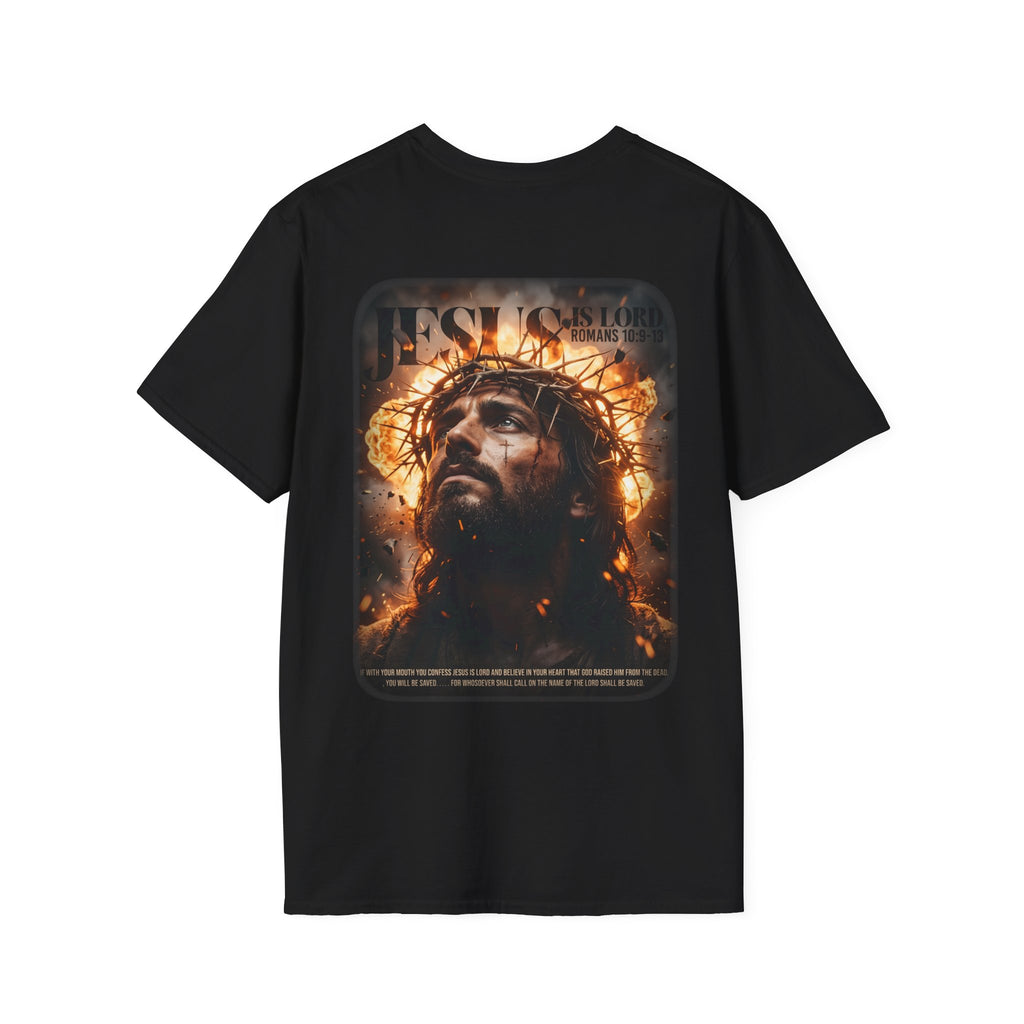 Jesus is lord romans 10 9 13 crown of thorns savior faith T-Shirt