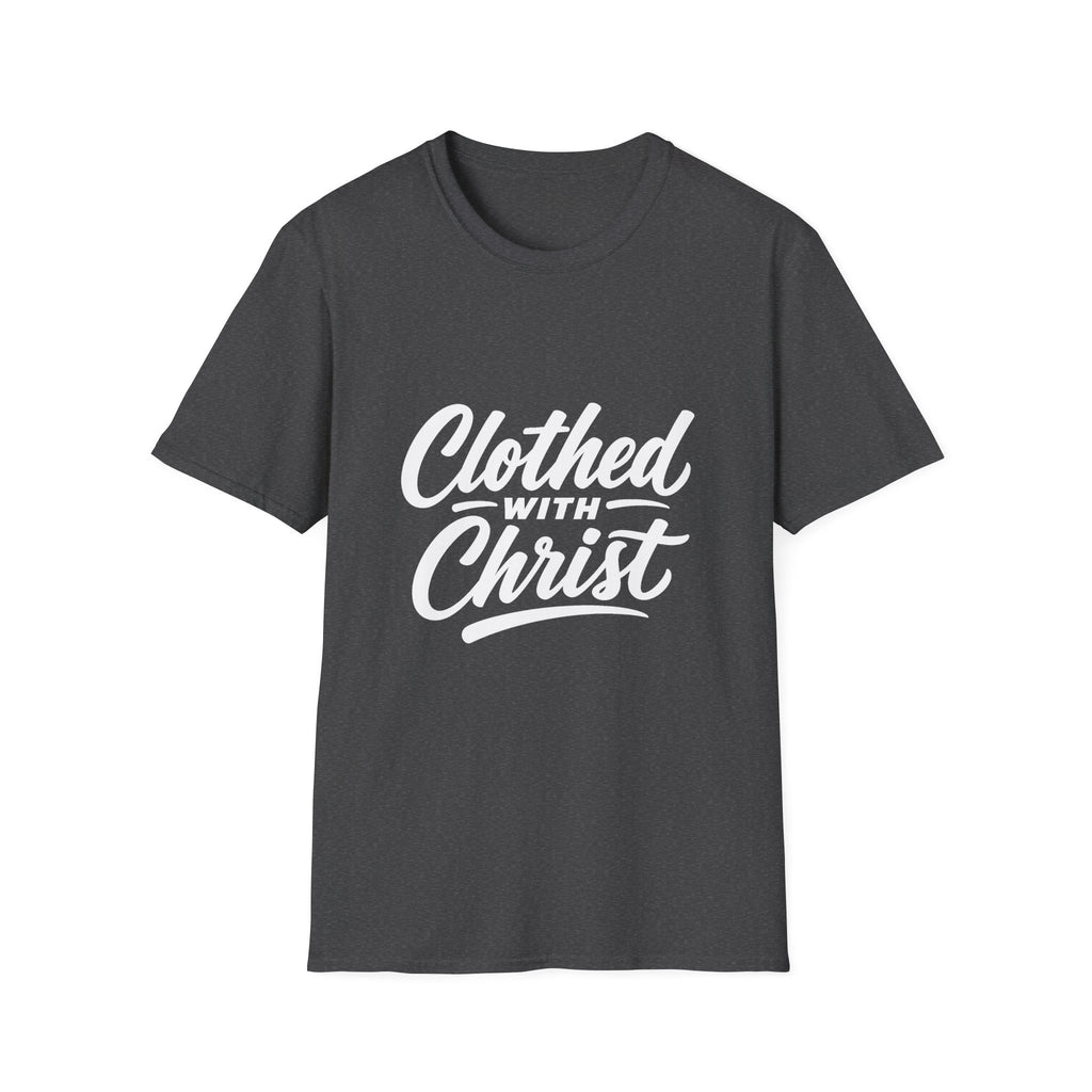 Clothed with christ christian faith bible verse typography for believers church youth group and christian streetwear T-Shirt