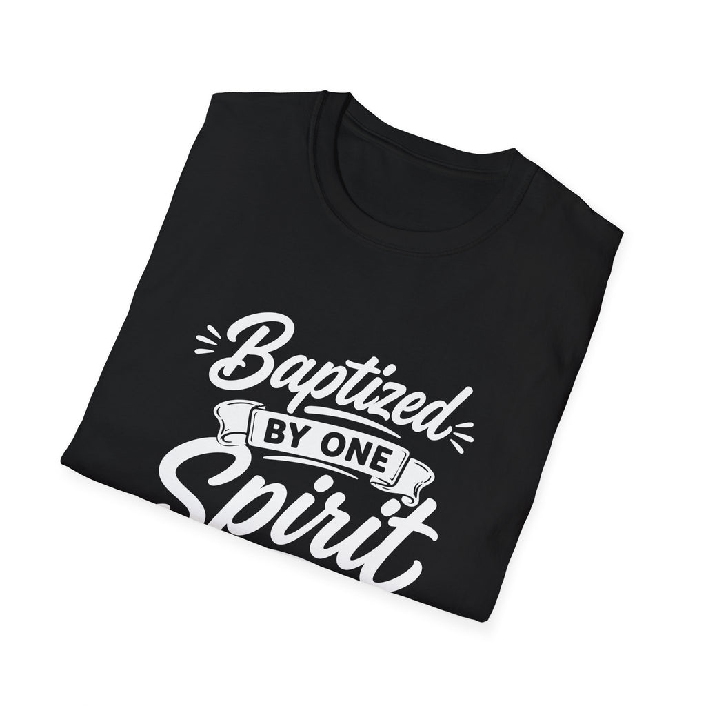 Baptized by one spirit into one body christian baptism holy spirit church unity T-Shirt