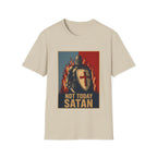 Not Today Satan Templar T-Shirt