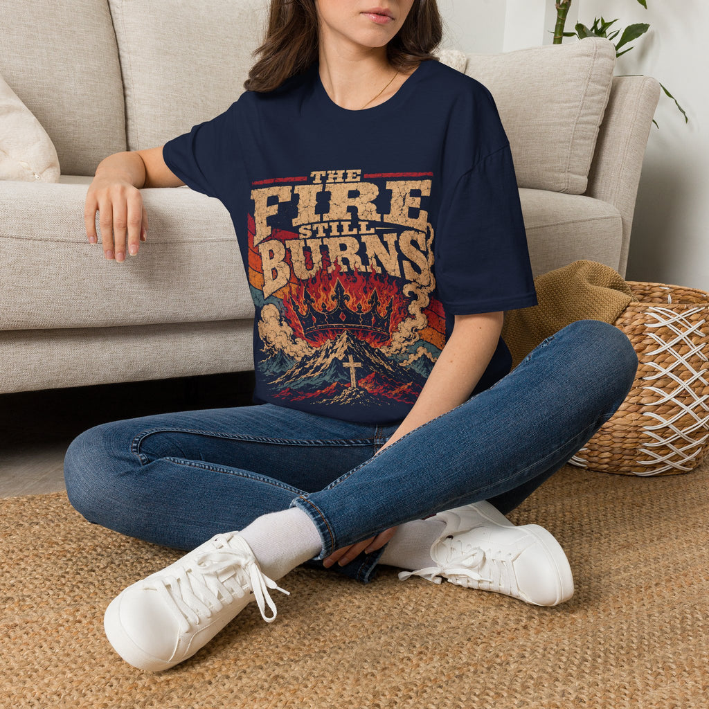 The Fire Still Burns Christian Revival Cross Crown Retro Vintage Faith Jesus T-Shirt