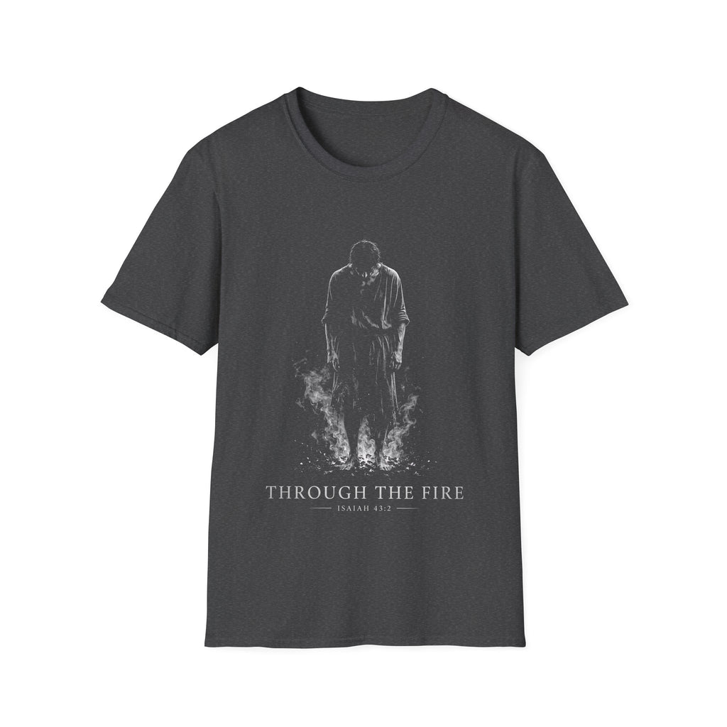Through The Fire Isaiah 43 2 Christian Scripture Bible Verse Faith Artwork For Trials And Spiritual Strength T-Shirt