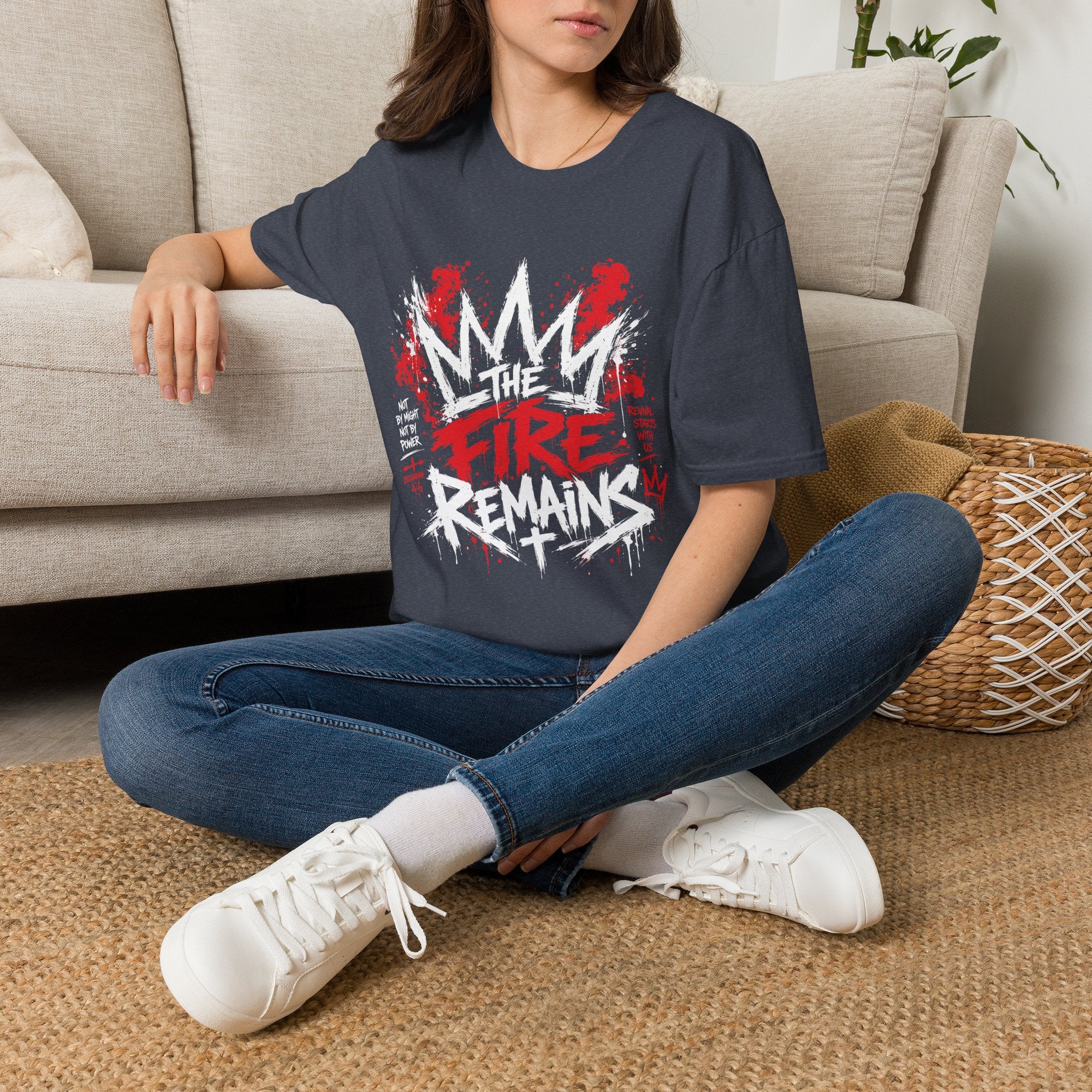 The Fire Remains Christian Revival Zechariah 4 6 Not By Might Not By Power T-Shirt