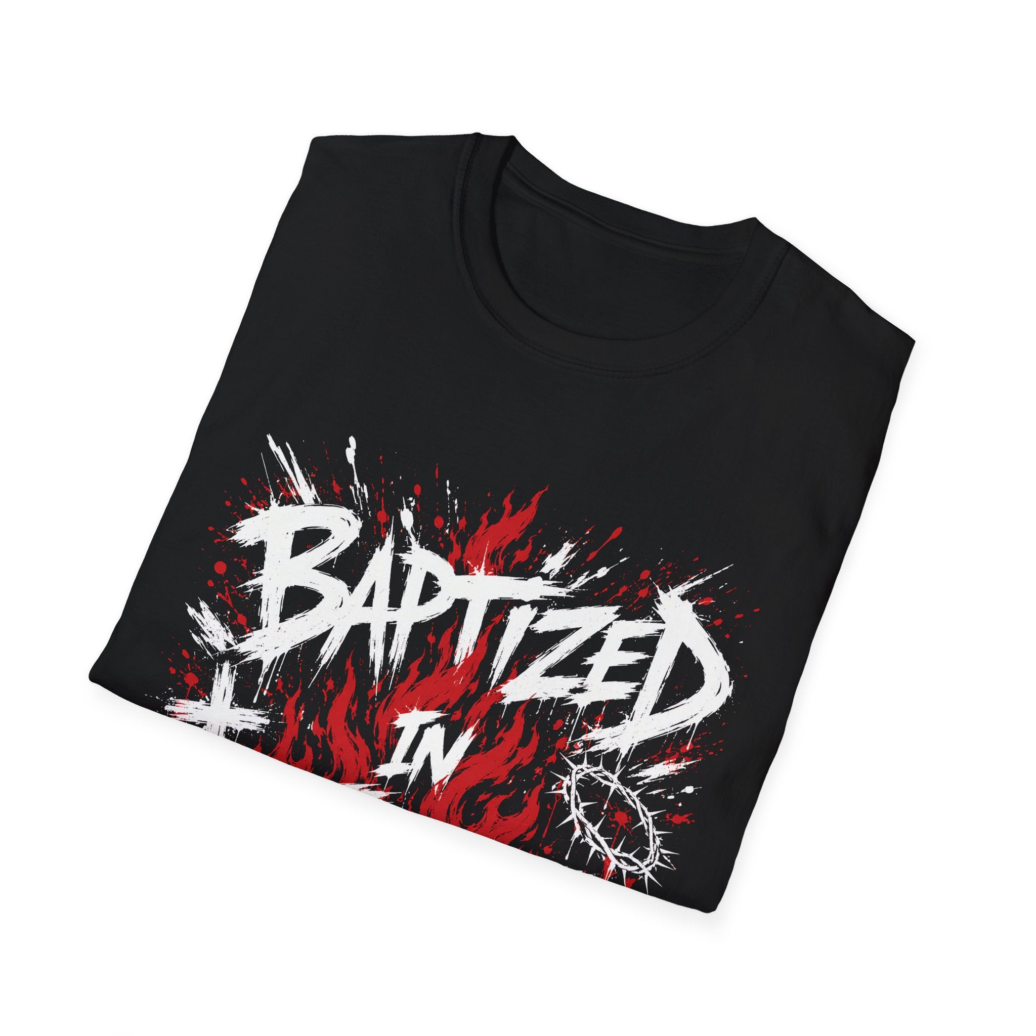 Baptized In Fire Christian Faith Revival Cross Crown Of Thorns Flame T-Shirt