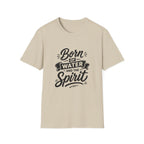 Born of water and the spirit christian baptism faith born again bible verse john 3 5 spiritual rebirth T-Shirt