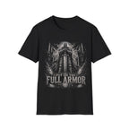 Put On The Full Armor The Word Of God Christian Knight Spiritual Warfare Armor Of God T-Shirt