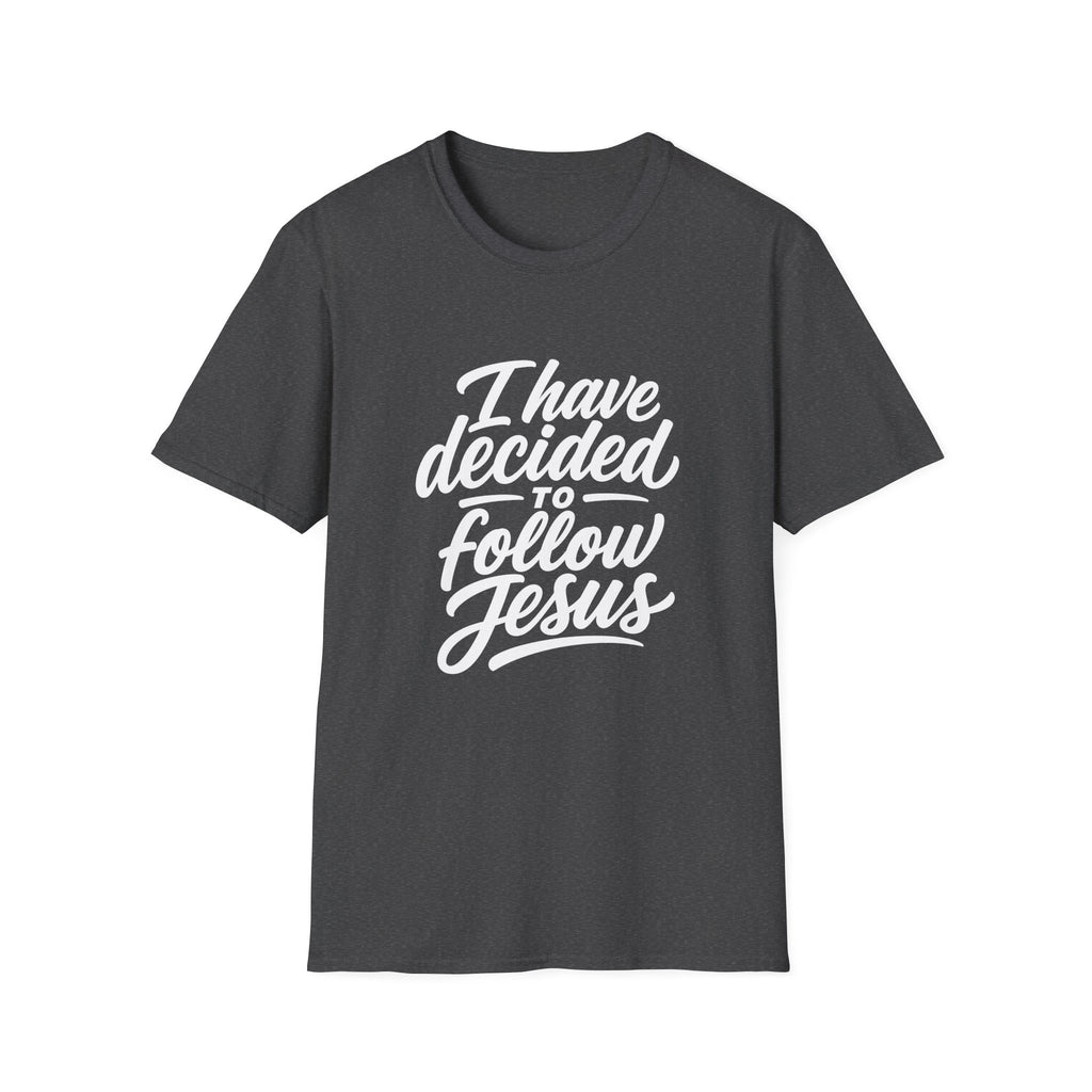 I have decided to follow jesus christian faith statement for believers and new converts T-Shirt