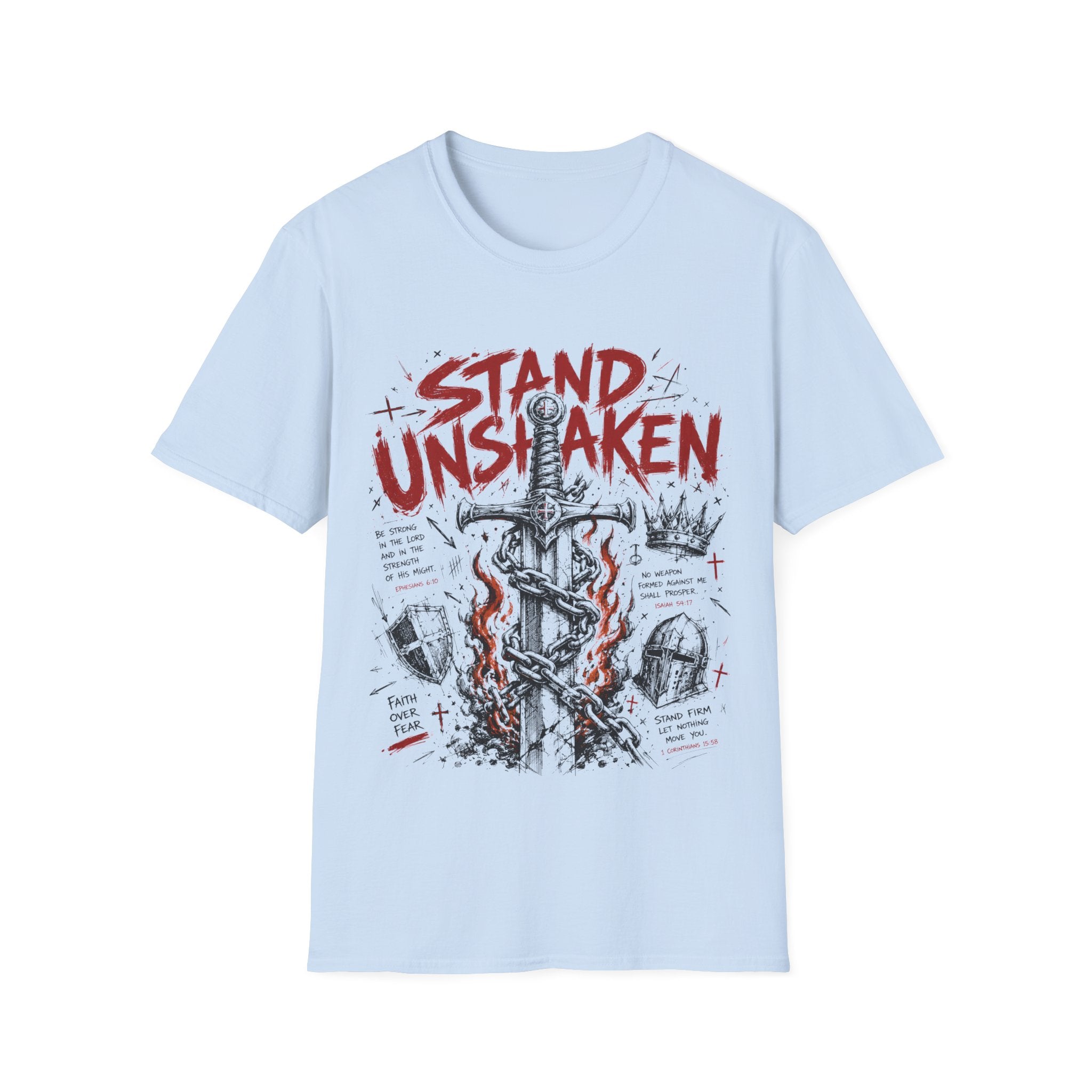 Stand Unshaken Christian Warrior Sword Cross Armor Faith Over Fear Bible Verse Ephesians 6 Isaiah 54 T-Shirt