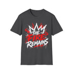 The Fire Remains Crown Graffiti Motivation For Athletes Gamers Rock And Metal Fans T-Shirt