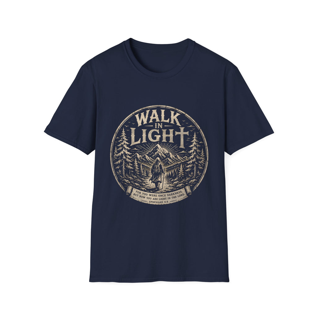 Walk In Light Ephesians 5 8 Christian Hiking Scripture Mountain Forest Adventure Faith Outdoors Bible Verse T-Shirt