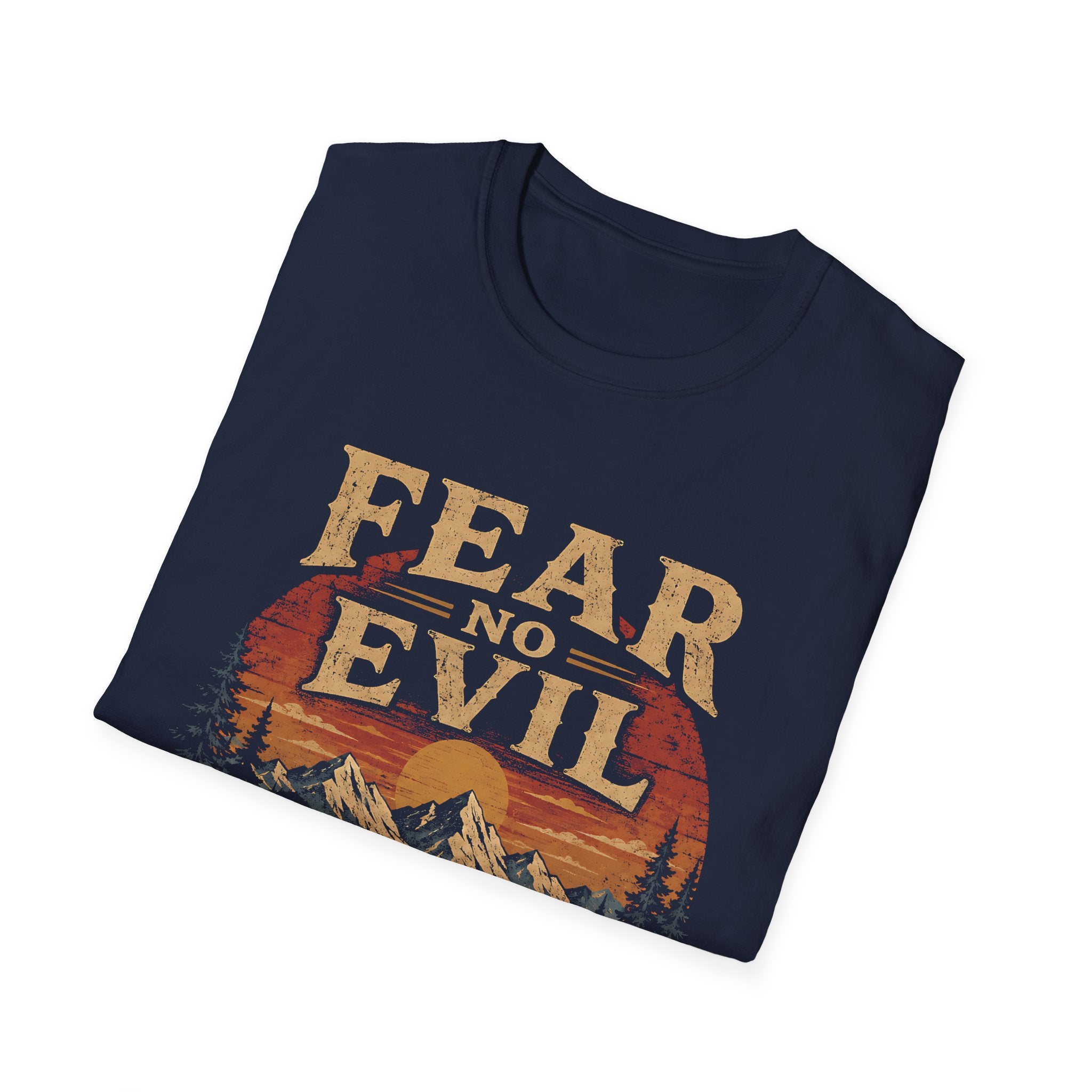 Fear No Evil Psalm 23 4 Christian Hiking Mountain Sunset Wilderness Bible Verse T-Shirt