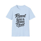 Repent and turn to jesus christ bible verse T-Shirt