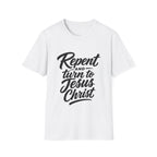 Repent and turn to jesus christ bible verse T-Shirt
