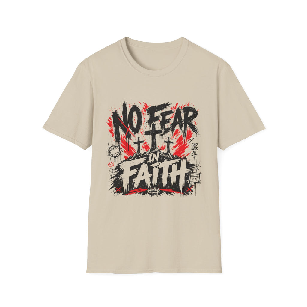 No Fear In Faith God Over All Romans 8 31 Christian Cross Victory T-Shirt