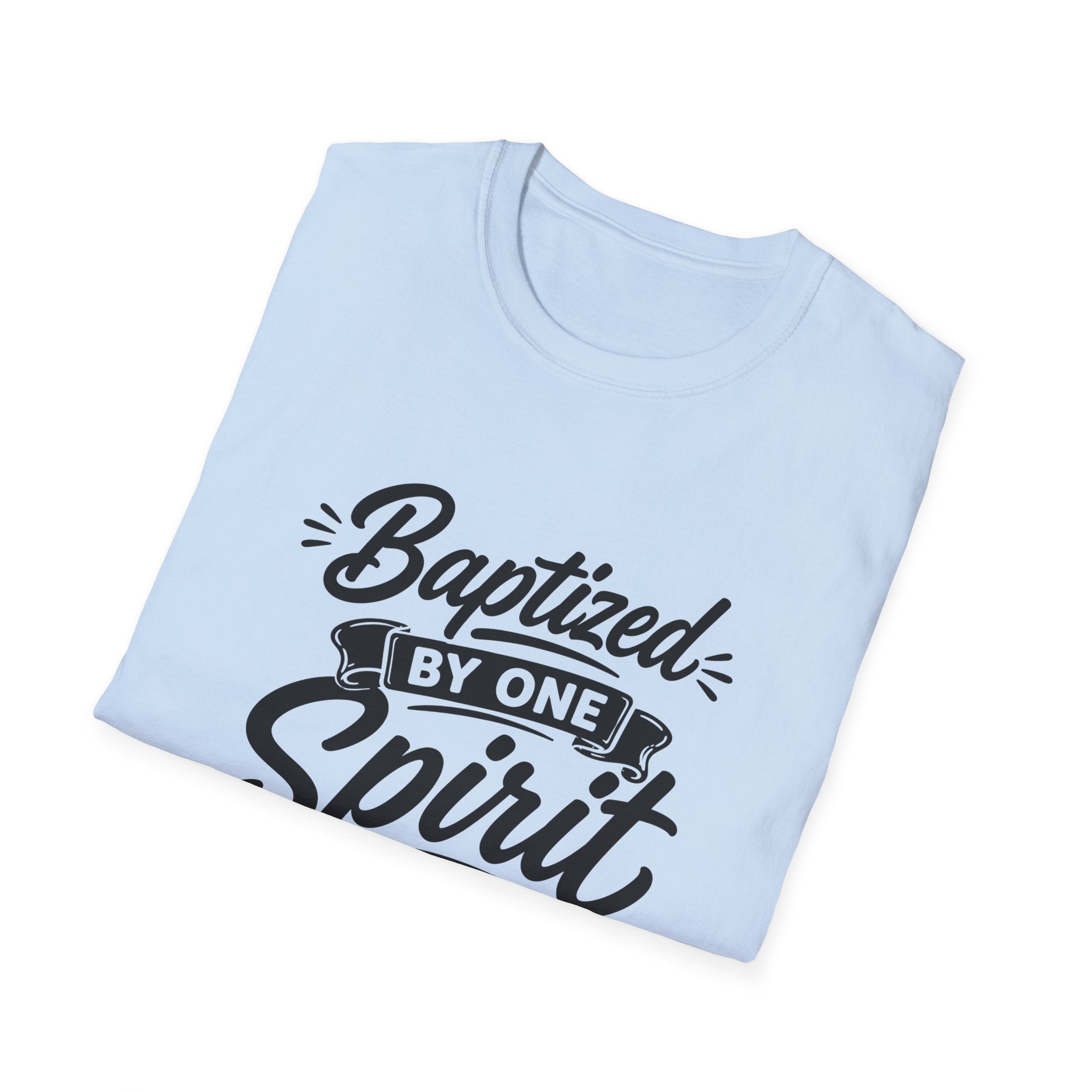 Baptized by one spirit into one body christian T-Shirt