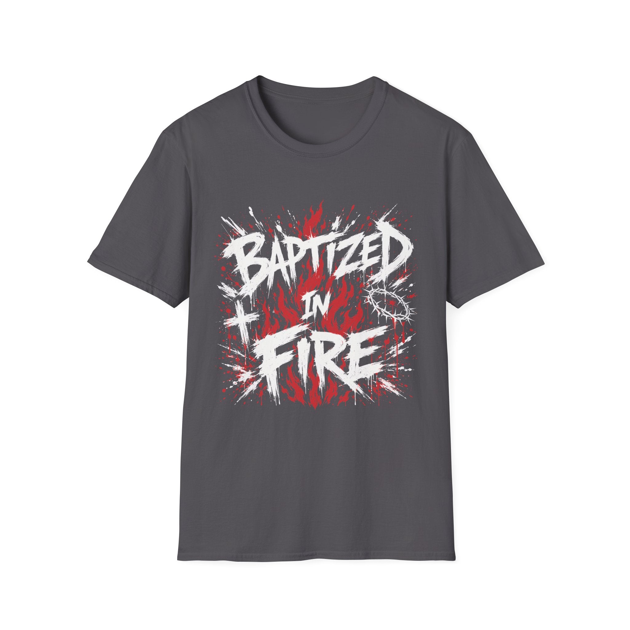 Baptized In Fire Christian Faith Revival Cross Crown Of Thorns Flame T-Shirt