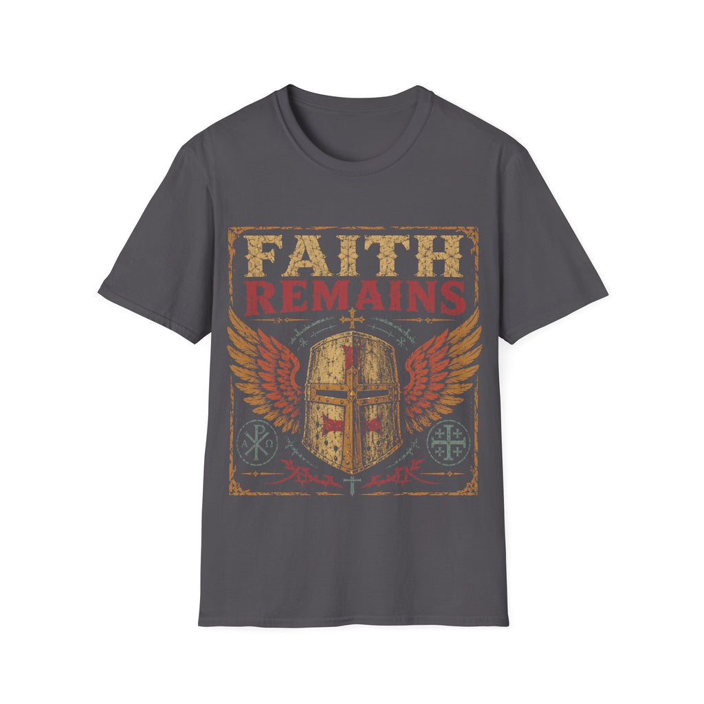 Faith Remains Crusader Helmet With Wings Christian Warrior Cross Vintage Medieval Art Style T-Shirt