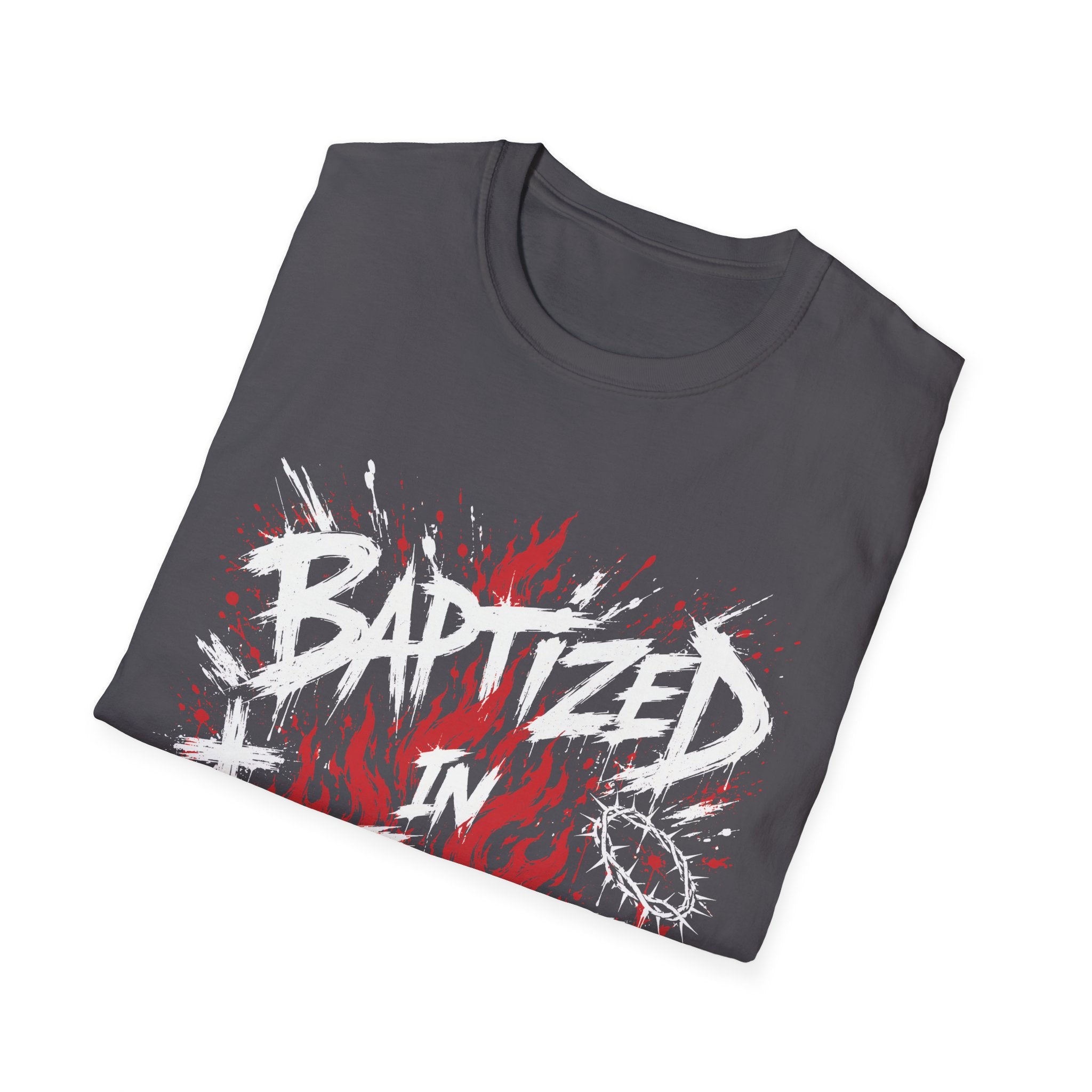 Baptized In Fire Christian Faith Revival Cross Crown Of Thorns Flame T-Shirt