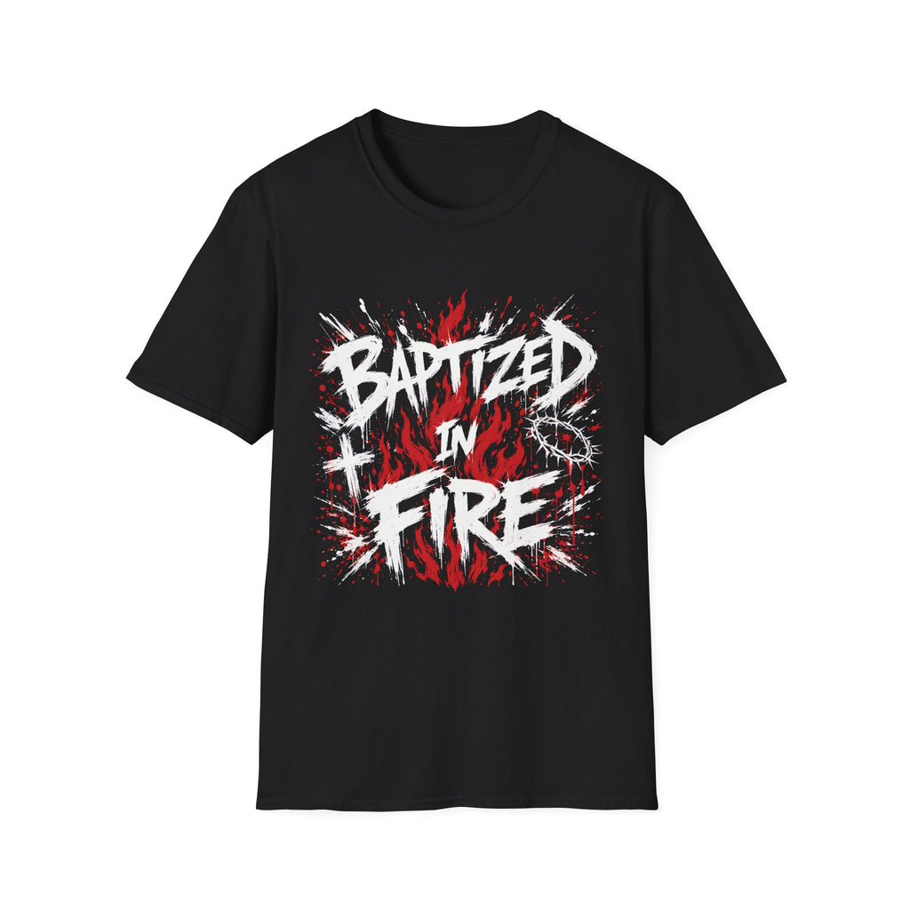 Baptized In Fire Christian Faith Revival Cross Crown Of Thorns Flame T-Shirt