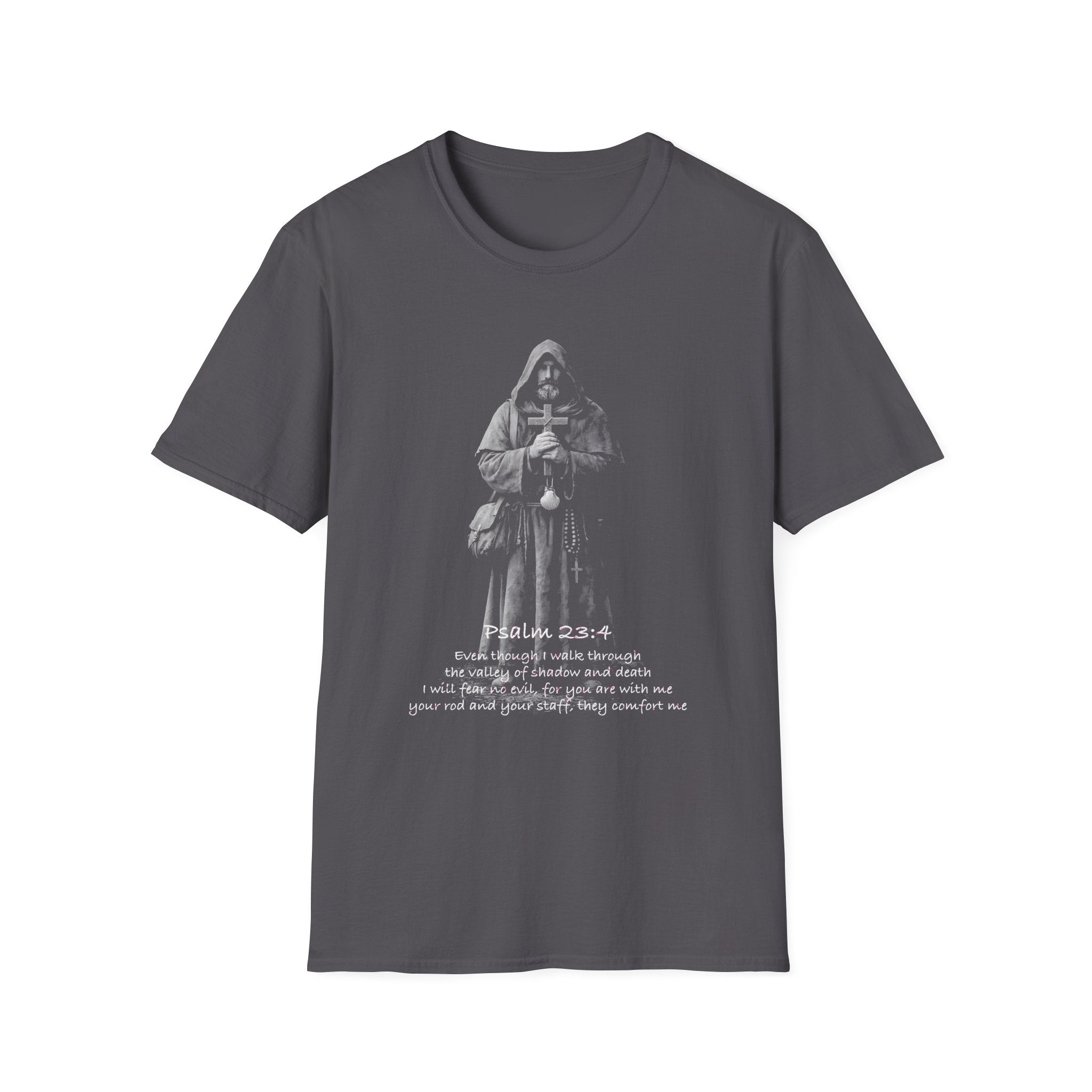 Psalm 23 4 even though i walk through the valley of shadow and death christian monk holding cross T-Shirt