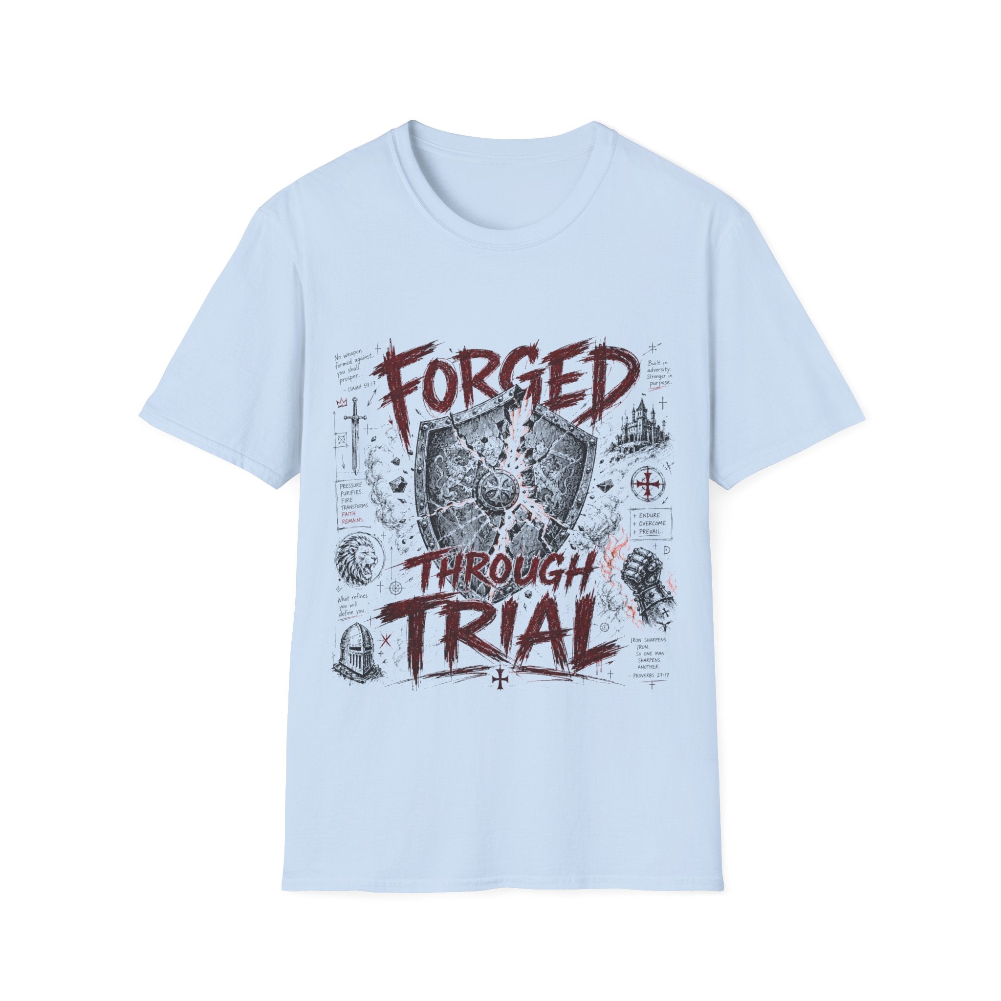 Forged Through Trial Christian Warrior Shield Iron Sharpens Iron Bible Verse Faith T-Shirt