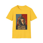 Not Today Satan Templar T-Shirt