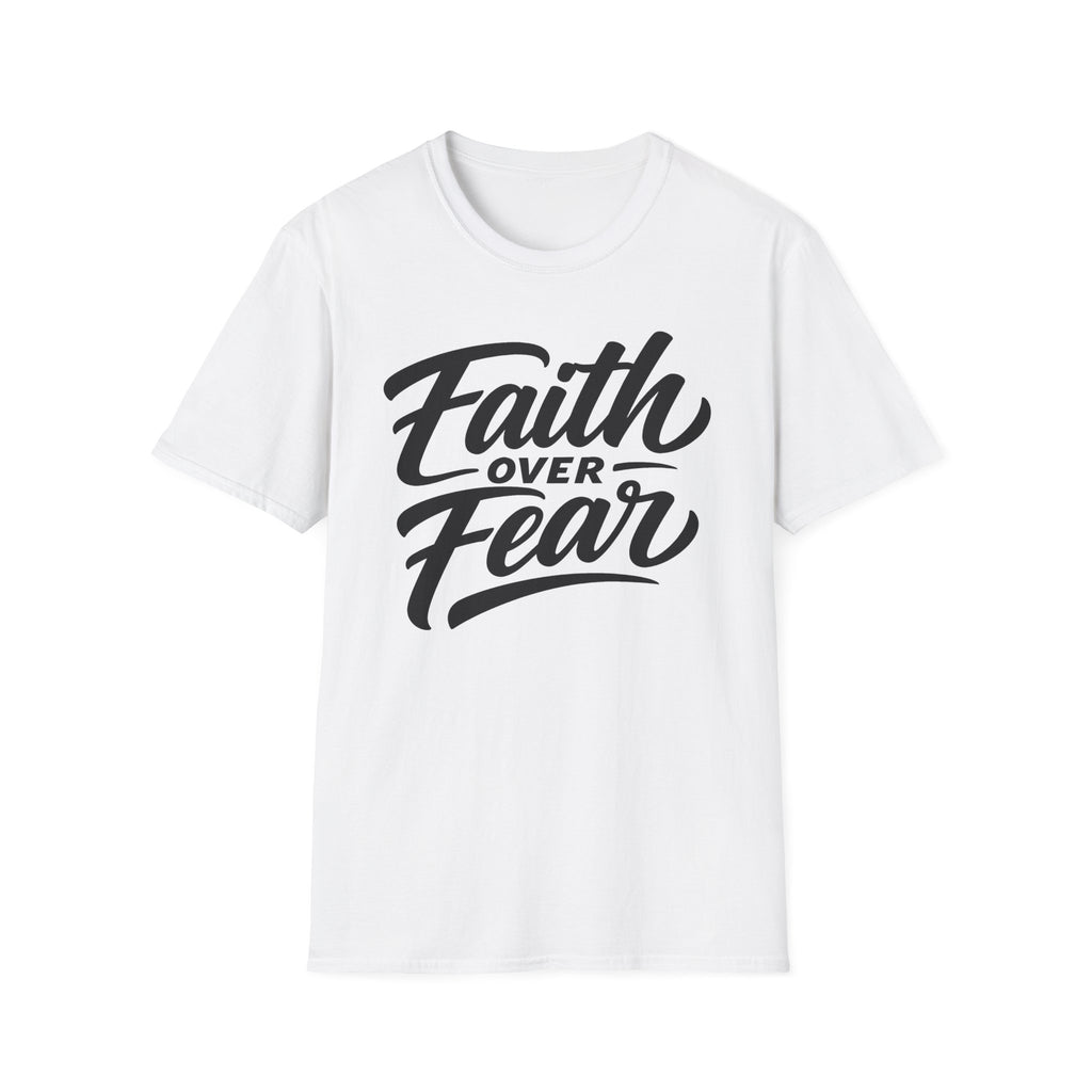 Faith over fear christian bible verse inspirational quote T-Shirt
