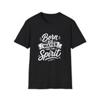 Born of water and the spirit christian baptism faith born again bible verse john 3 5 spiritual rebirth T-Shirt